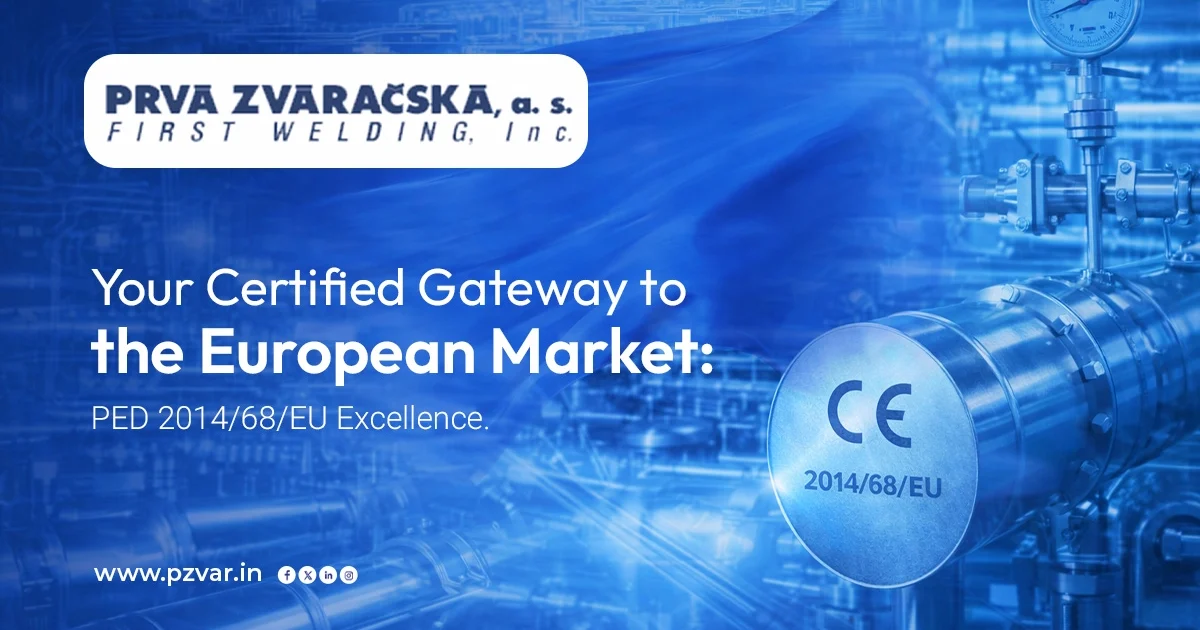 your certified gateway to the european market ped 201468eu excellence