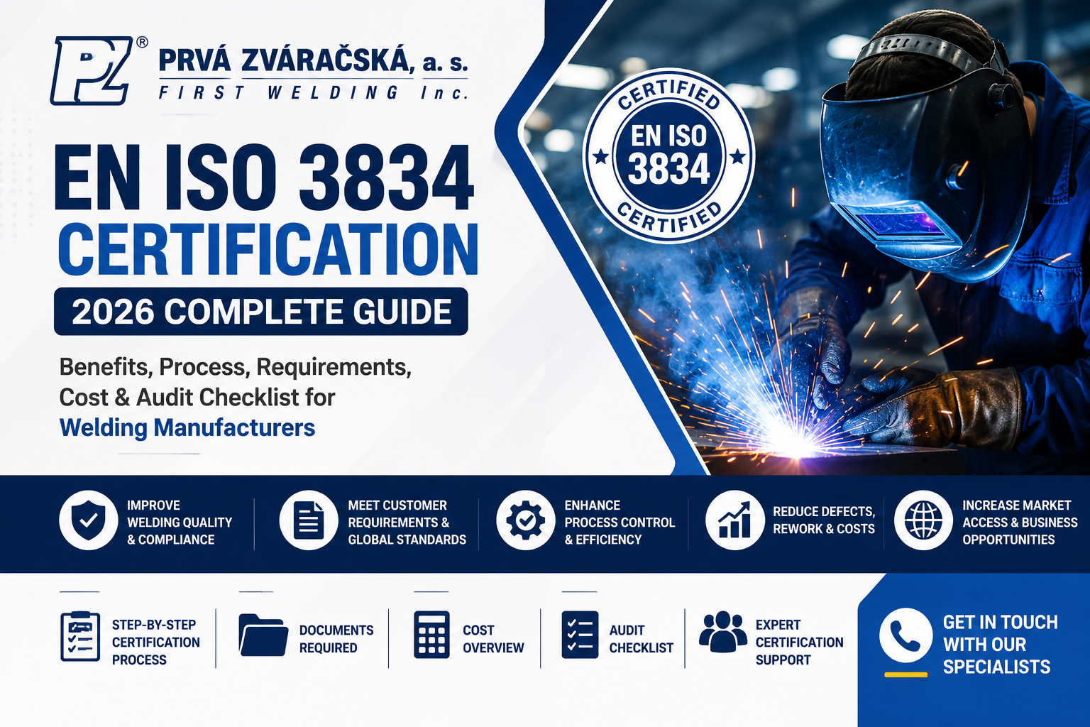 EN ISO 3834 Certification Complete Guide for Welding Manufacturers – Benefits, Process, Requirements, Cost and Audit Checklist